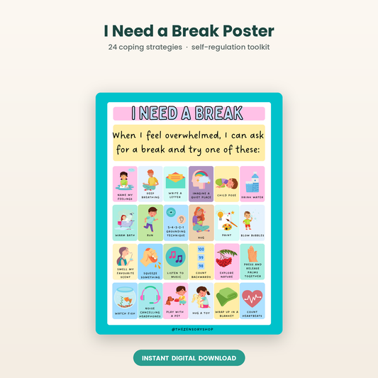 I Need a Break Poster — 24 Calming Strategies for Kids